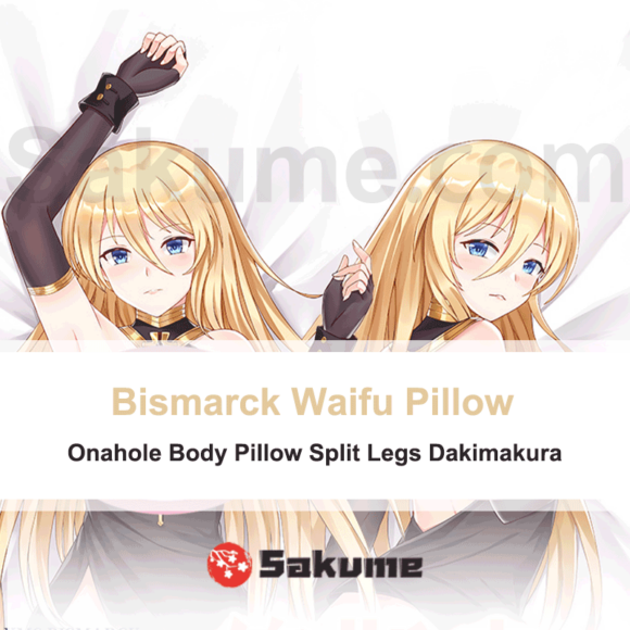 Bismarck Waifu Body Pillow Onahole Body Pillow Split Legs Dakimakura | Azur Lane