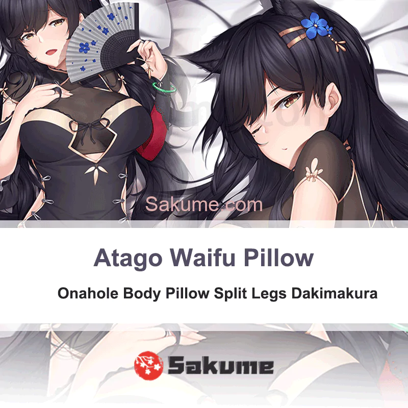 Atago Waifu Pillow Onahole Body Pillow Split Legs Dakimakura | Azur Lane